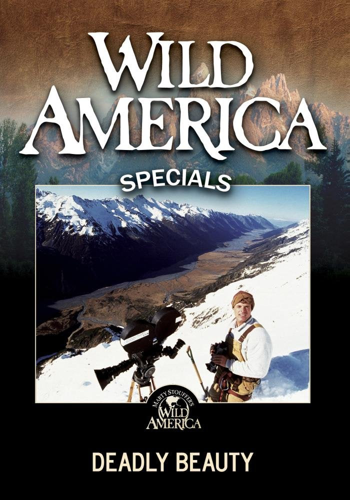 Wild America: Deadly Beauty